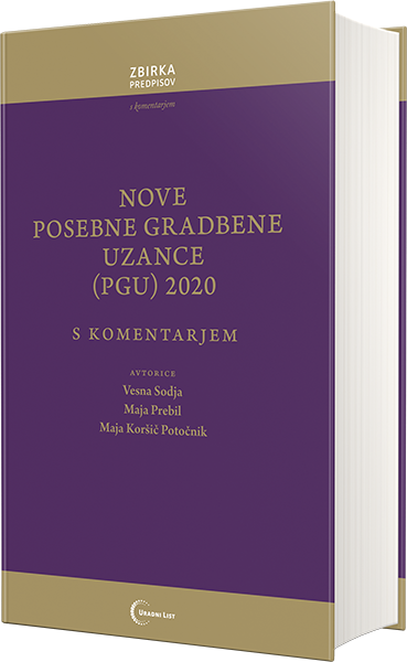 Nove Posebne gradbene uzance (PGU) 2020 s komentarjem