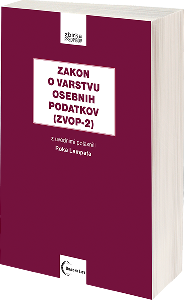 Zakon o varstvu osebnih podatkov (ZVOP-2) z uvodnimi pojasnili