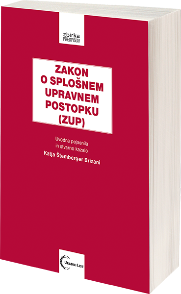 Zakon o splošnem upravnem postopku (ZUP)