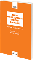 Zakon o omejevalnih ukrepih (ZOUPAMO) in spremljajoči dokumenti