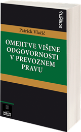 Omejitve višine odgovornosti v prevoznem pravu